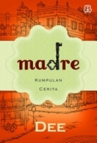 Madre - Kumpulan Cerita