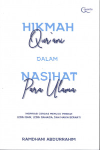 Hikmah Qur\'ani dalam nasihat para ulama