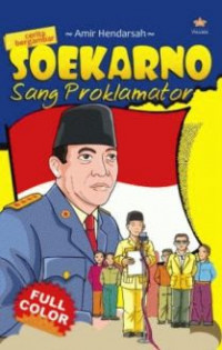 Soekarno Sang Proklamator