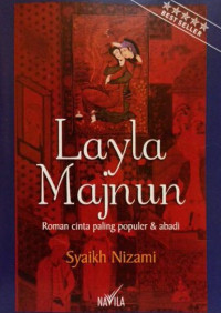 Layla Majnun : Roman Cinta Paling Populer & Abadi