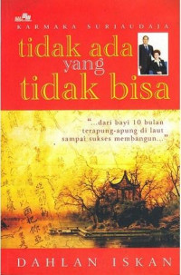 Tidak Ada yang Tidak Bisa