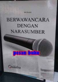 Berwawancara dengan Narasumber