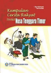 Kumpulan Cerita Rakyat Provinsi Nusa Tenggara Timur