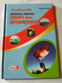 Ensiklopedia Mengenal Bentuk Negara dan Pemerintahan