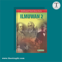 Ensiklopedi Tokoh Besar Dunia : Ilmuwan 2