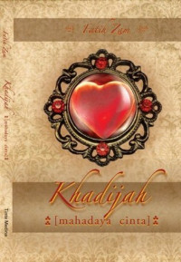 Khadijah : Mahadaya Cinta