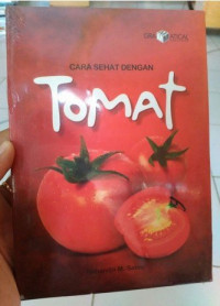 Cara Sehat Dengan Tomat