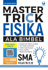 Master Trick Fisika Ala Bimbel SMA Kelas 10,11,12