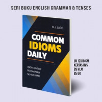 Common Idioms Daily : Idiom Untuk Percakapan Sehari-hari