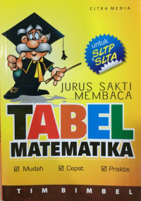 Jurus Sakti Membaca Tabel Matematika