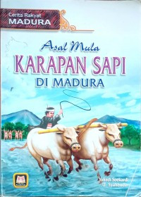 Asal Mula Karapan Sapi di Madura