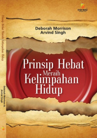 Prinsip Hebat Meraih Kelimpahan Hidup