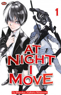 At Night I Move