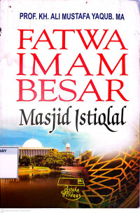 Image of Fatwa Imam Besar Masjid Istiqlal