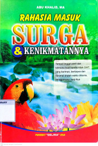 Image of Rahasia Masuk Surga & Kenikmatannya