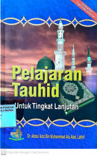 Pelajaran Tauhid untuk Tingkat Lanjutan