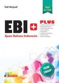 EBI+ : Ejaan Bahasa Indonesia Plus