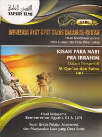 Kisah Para Nabi Para Ibrahim Dalam Prespektif Al Qur'an dan Sains