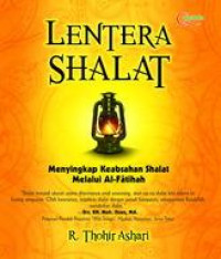 Image of Lentera Shalat : Menyingkap Keabsahan Shalat Melalui Al-Fatihah