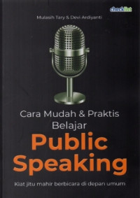 Image of Cara Mudah dan Praktis Public Speaking