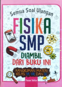 Image of Semua Soal Ulangan Fisika SMP Diambil dari Buku Ini