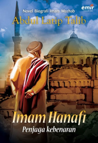 Image of Imam Hanafi : Penjaga kebenaran
