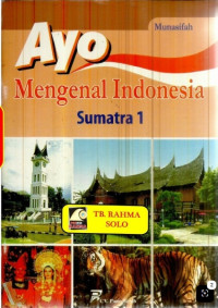 Image of Ayo Mengenal Indonesia Sumatra 1