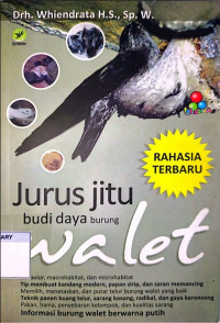 Image of Jurus Jitu Budidaya Burung Walet