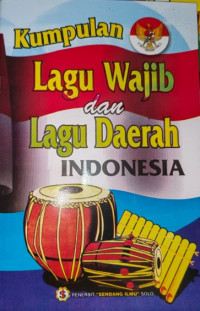 Image of Kumpulan Lagu Wajib dan Lagu Daerah Indonesia