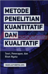 Image of Metode Penelitian Kuantitatiff dan Kualitatif - Teori, Penerapan, dan Riste Nyata