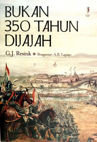 Bukan 350 Tahun Dijajah