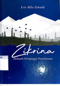 Zikrina : Sebuah Pengingat Perjalanan
