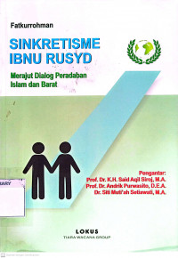 Sinkretisme Ibnu Rusyd : Merajut Dialog Peradaban Islam dan Barat