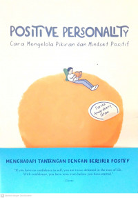 Positive Personality - Cara Mengelola Pikiran dan Mindset Positif