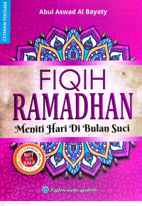 Image of Fiqih Ramadhan : Meniti Hari Di Bulan Suci
