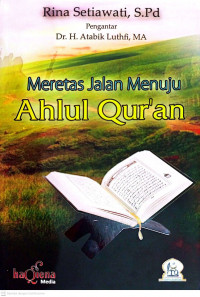 Image of Meretas Jalan Menuju Ahlul Qur'an