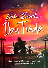 Image of Bila Esok Ibu Tiada
