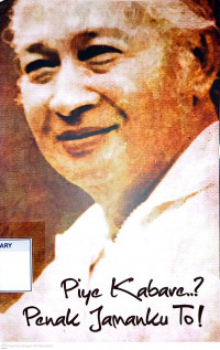 Image of Piye Kabare..? Penak Jamanku To!