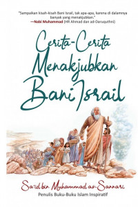 Cerita-cerita Menakjubkan Bani Israil