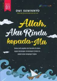 Allah Aku Rindu kepada Mu