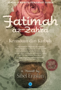 Fatimah az-Zahra : kerinduan dari Karbala: