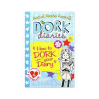 Dork Diaries : How to Dork your Diary