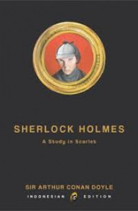Sherlock Holmes : A Study in Scarlet