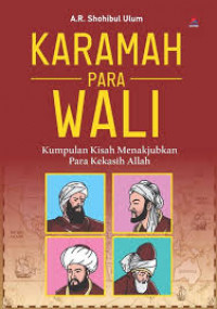 Image of Karamah Para Wali : Kumpulan Kisah Menakjubkan Para Kekasih Allah
