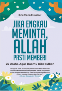 Image of Jika Engkau Meminta, Allah Pasti Memberi