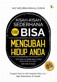 Kisah-kisah Sederhana yang Bisa Mengubah Hidup Anda