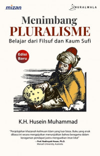 Menimbang Pluralisme : Belajar dari Filsuf dan Kaum Sufi