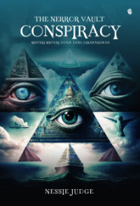 The Nerror Vault Conspiract : Misteri-misteri Dunia yang Dirahasiakan