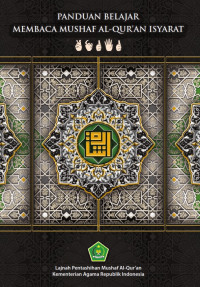 Panduan Belajar Membaca Mushaf Al-Qur'an Isyarat