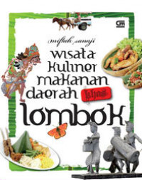 Wisata Kuliner Makanan Daerah Khas Lombok